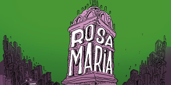 ROSAMARÍA - Teatro Resistencia