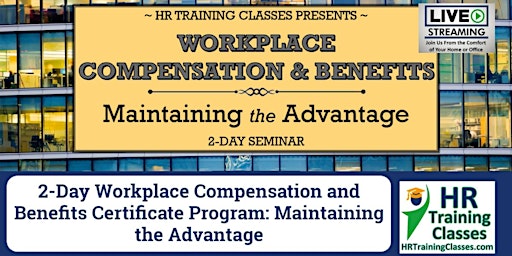 2-Day Workplace Compensation and Benefits Certificate Program