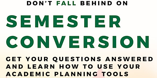 Don't Fall Behind! Semester Conversion Training for Students (11.21)