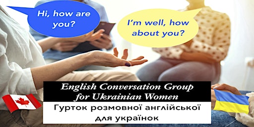 English Conversation Group for Ukrainian Women