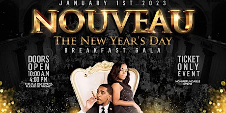 Nouveau - The New Year's Day Breakfast Gala