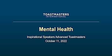 Inspirational Speakers Advance Toastmaster Club - October 11th
