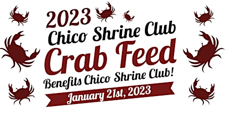 CHICO SHRINE CLUB CRAB FEED