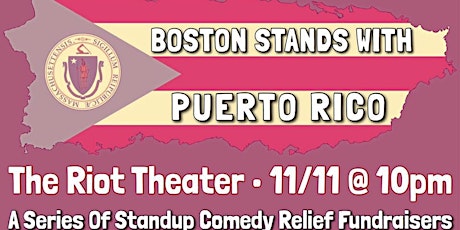 Boston Stand with Puerto Rico @The Riot Theater primary image