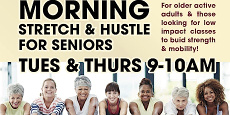 Morning Stretch & Hustle for Seniors