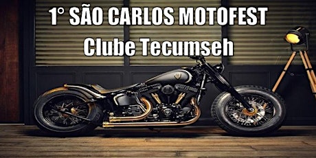 Imagem principal do evento Save The Date - 1° São Carlos Motofest Clube Tecumseh