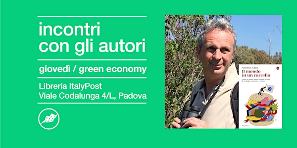 GIOVEDÌ DELLA GREEN ECONOMY | Incontro con Antonio Canu