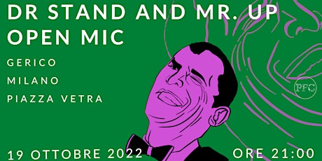Dr. Stand  & Mr. Up - Open Mic Night