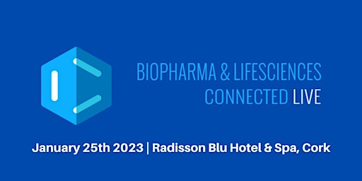BioPharma & Lifesciences Connected Live
