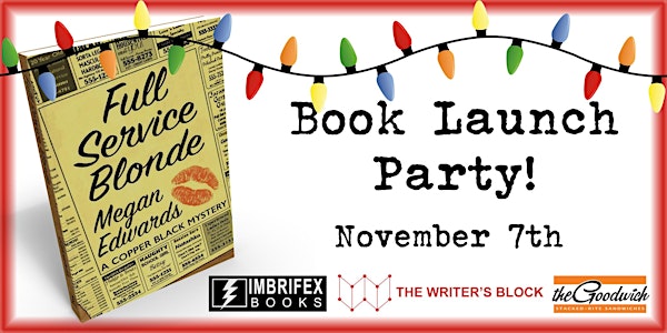 Full Service Blonde: Book Launch Party