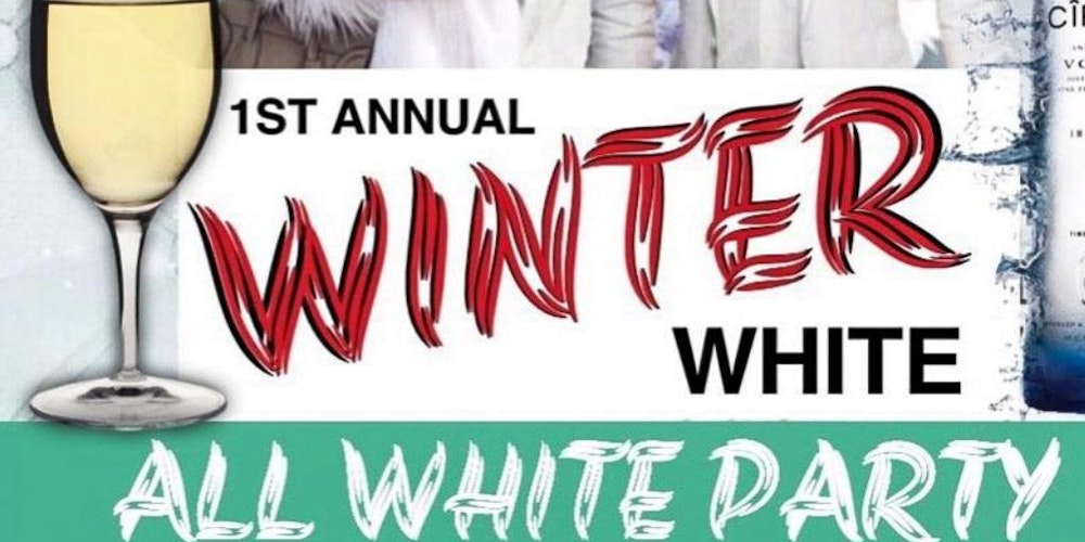 All Winter White Party Tickets Sat Dec 2 2017 At 900 PM All Winter White Party Tickets Sat Dec 2 2017 At 900 PM
