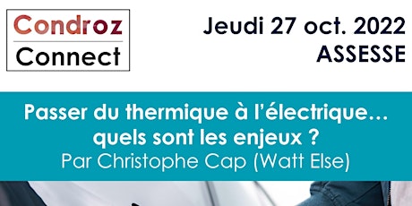 Image principale de 27/10/2022 - Passer du thermique à l’électrique… quels sont les enjeux ?