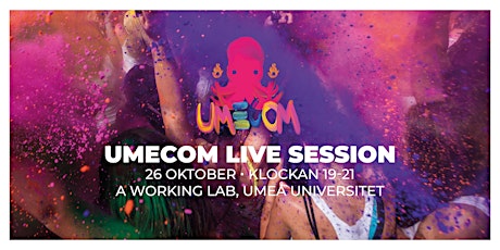 Umecom Live Session 26 oktober  primärbild