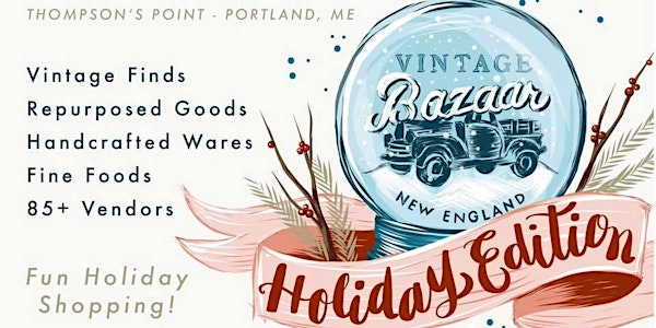 Vintage Bazaar New England - Holiday Edition