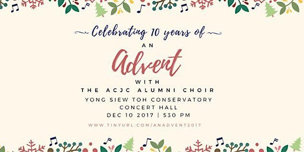 Celebrating 10 years of an Advent with the ACJC Alumni Choir 