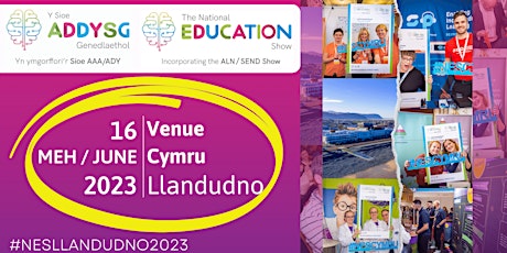 National Education Show  - 16 June 2023 - Llandudno primary image