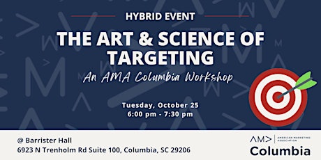The Art & Science of Targeting