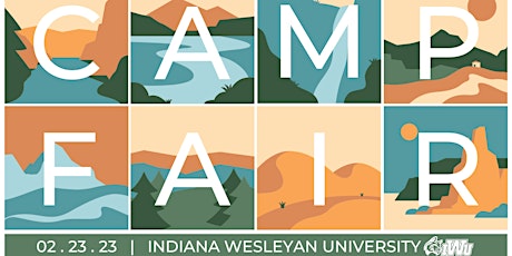 Indiana Wesleyan University Camp Fair  - Thursday, February 23rd, 2023 primary image