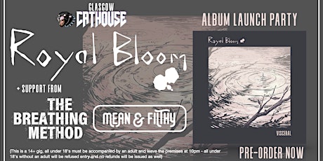 Royal Bloom Album Launch Party + Support