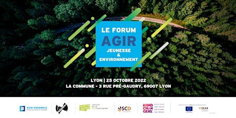 Le forum AGIR | Jeunesse & environnement