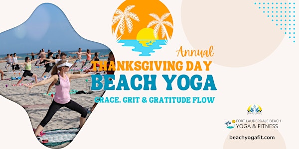 A Special Thanksgiving Day Beach Yoga Grace, Grit & Gratitude Flow