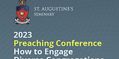 St. Augustine's Seminary 2023 Preaching Conference