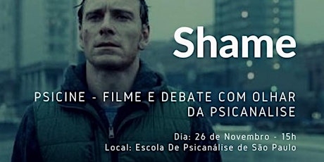Imagem principal do evento Shame - PsiCine: cinema para não psicanalista 