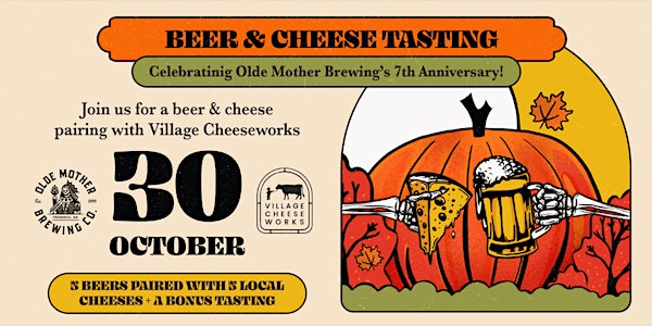 Olde Mother's Anniversary Beer & Cheese Pairing with Village Cheeseworks