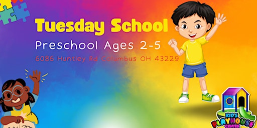 Tuesday School (PreSchoolers for Ages 2-5)