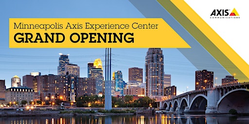 Minneapolis Axis Experience Center Grand Opening