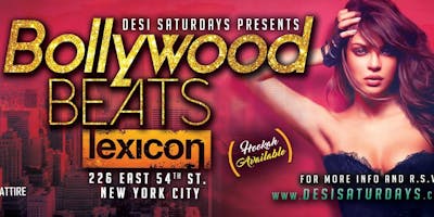 event in New York City: Bollywood Beats - A Weekly Saturday Night DesiParty @ Lexicon NYC