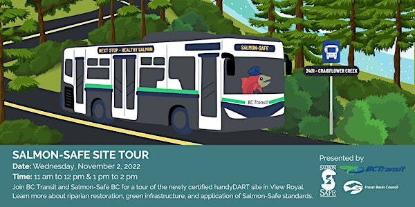 Salmon-Safe Tour of BC Transit's handyDART View Royal Site