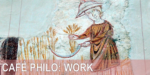 Café Philo: Work