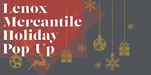 Lenox Mercantile Holiday Pop-Up 2022