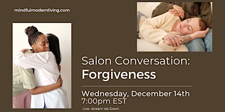Salon Conversation: Forgiveness