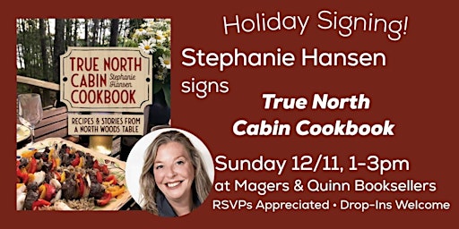 Stephanie Hansen signs True North Cabin Cookbook