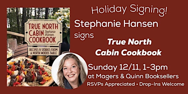 Stephanie Hansen signs True North Cabin Cookbook