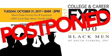 2017 College & Career Expo presented by the 100 Black Men of South  Florida  primary image