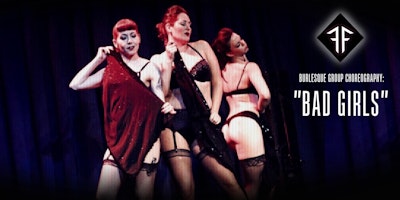 Intro to Burlesque: "Bad Girls" & "Sneakin' Around" Choreography - Fishnet Follies