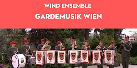Gardemusik Wien | Austrian Armed Forces Band