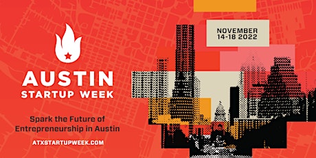 Austin Startup Week 2022, sponsored by IOOGO