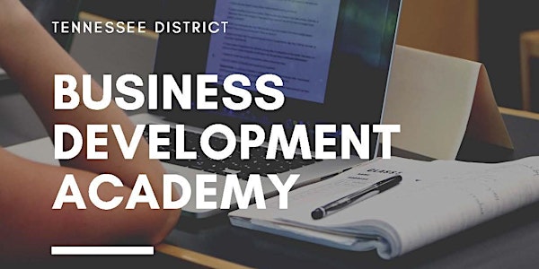 Business Development Academy: 2023 Cohort Invitation