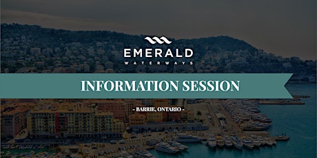 EMERALD Waterways Information Session Barrie primary image