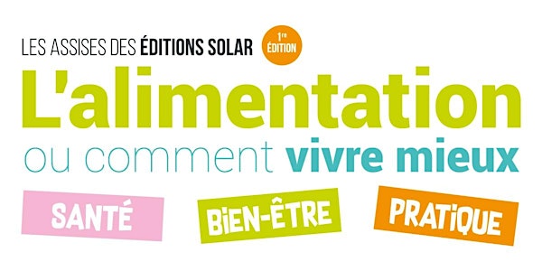 Conférences - L’alimentation, ou comment vivre mieux