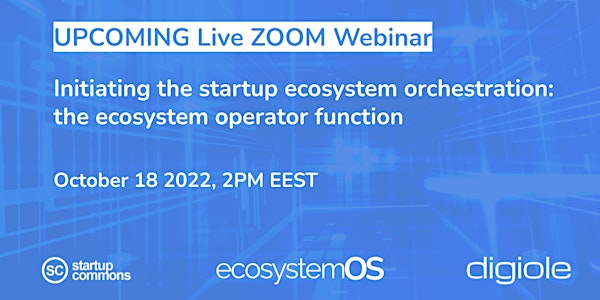 Initiating the startup ecosystem orchestration: the ecosystem operator role