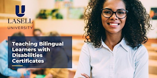 TEACHING BILINGUAL LEARNERS WITH DISABILITIES CERTIFICATE