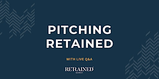 Pitching Retained - With LIVE Q&A