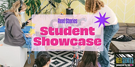 Hauptbild für Reel Stories Student Showcase