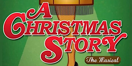 A Christmas Story The Musical