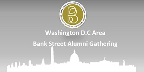 Bank Street Washington Area Alumni Gathering primary image